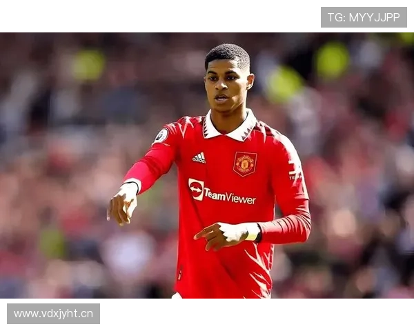 拉什福德作为曼联青训象征的意义解析