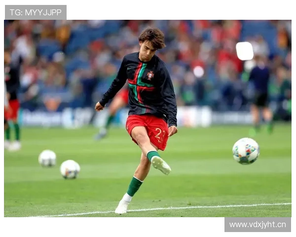 菲利克斯在葡萄牙国家队的核心地位解析
